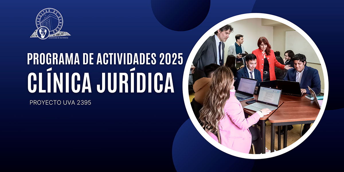 Clínica Jurídica: Programa de actividades 2025